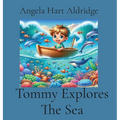 Tommy Explores The Sea