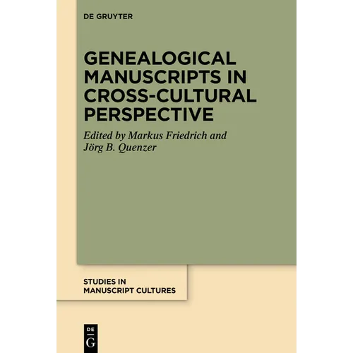 Genealogical Manuscripts in Cross-Cultural Perspective