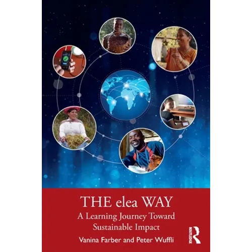 The Elea Way: A Learning Journey Toward Sustainable Impact