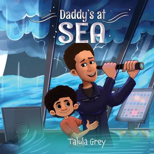 Daddy's at Sea: With the United States Navy