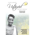 Untamed: Beyond Freedom