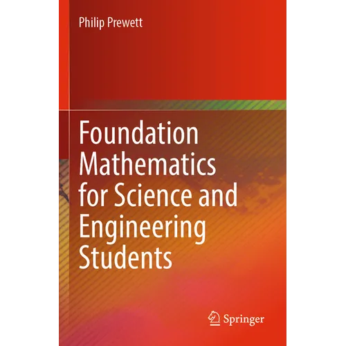 Foundation Mathematics for Science and Engineering Students