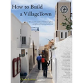 How to Build a Villagetown