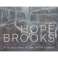 Hope Brooks: Five Decades of the Artist's Work