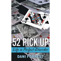 52 Pick Up: Life in Perfect Disorder