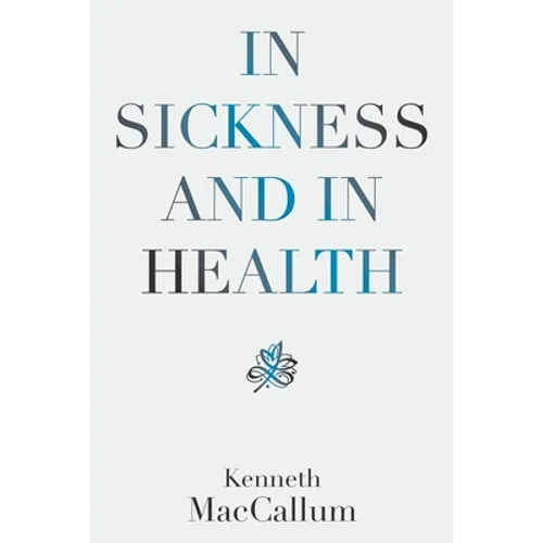 In Sickness and in Health