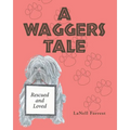 A Waggers Tale