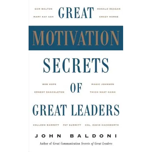 Great Motivation Secrets of Great Leaders (Pod)