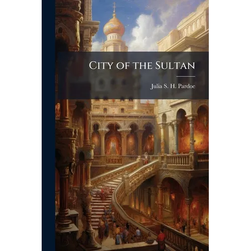 City of the Sultan