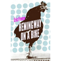 Hemingway on a Bike