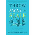Throw Away the Scale: Measuring Life in Vitality Instead of Pounds