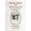 From Craft to Specialty