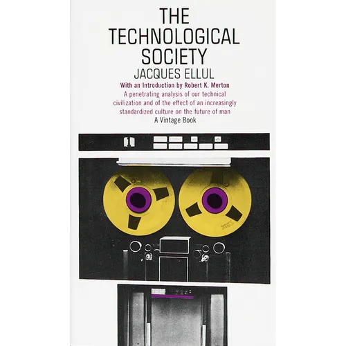 The Technological Society