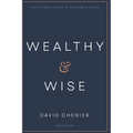 Wealthy & Wise: How to Create Wealth by Investing in Stocks