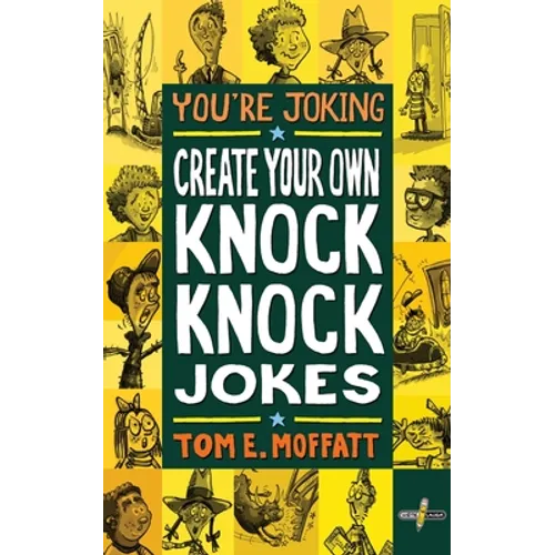 You're Joking: Create your own Knock-Knock Jokes