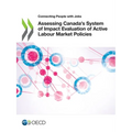 Assessing Canada's System of Impact Evaluation of Active Labour Market Policies