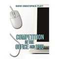 Competition In the Office and You