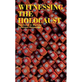 Witnessing the Holocaust: The Dutch in Wartime, Survivors Remember