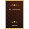 The Great Known