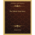 The Nikola Tesla Story