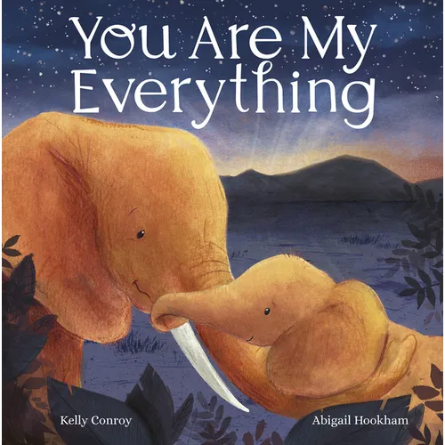 You Are My Everything