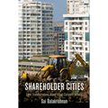 Shareholder Cities: Land Transformations Along Urban Corridors in India