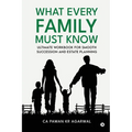 What Every Family Must Know: Ultimate Workbook for Smooth Succession and Estate Planning