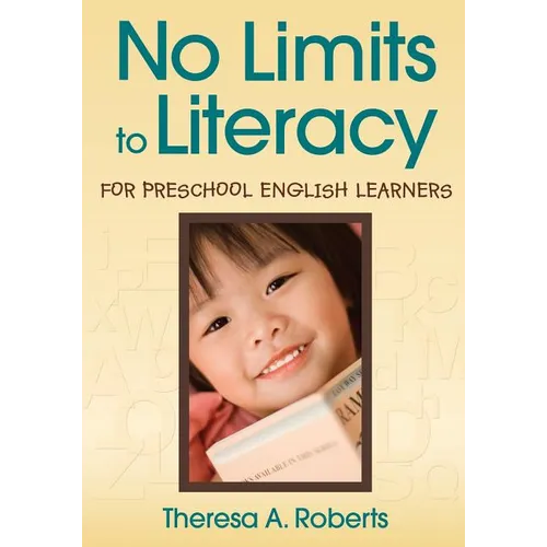 No Limits to Literacy for Preschool English Learners
