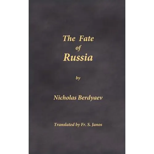 The Fate of Russia