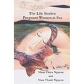 The Life Stories: Pregnant Women at Sea