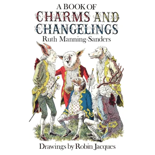 A Book of Charms and Changelings