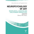 Neuropsychology of Art: Neurological, Cognitive, and Evolutionary Perspectives