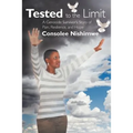 Tested to the Limit: A Genocide Survivor's Story of Pain, Resilience and Hope