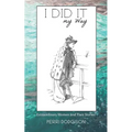 I Did It My Way