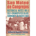 San Mateo de Cangrejos: Historical Notes on a Self-Emancipated Black Community in Puerto Rico