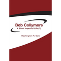 Bob Collymore: A Short Impactful Life (?)