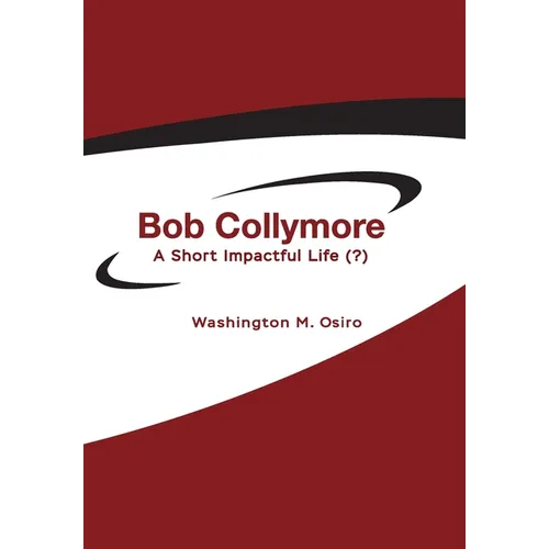 Bob Collymore: A Short Impactful Life (?)