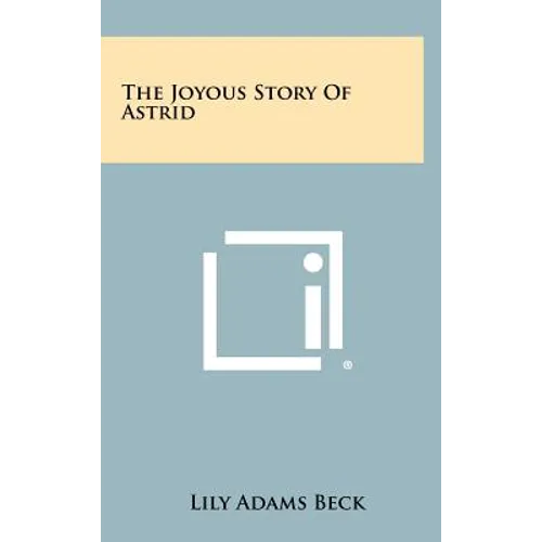 The Joyous Story Of Astrid