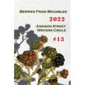 Berries From Brambles: Collection #13