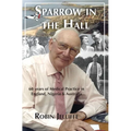 Sparrow in the Hall