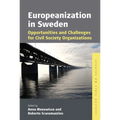 Europeanization in Sweden: Opportunities and Challenges for Civil Society Organizations