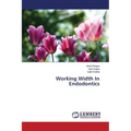 Working Width In Endodontics