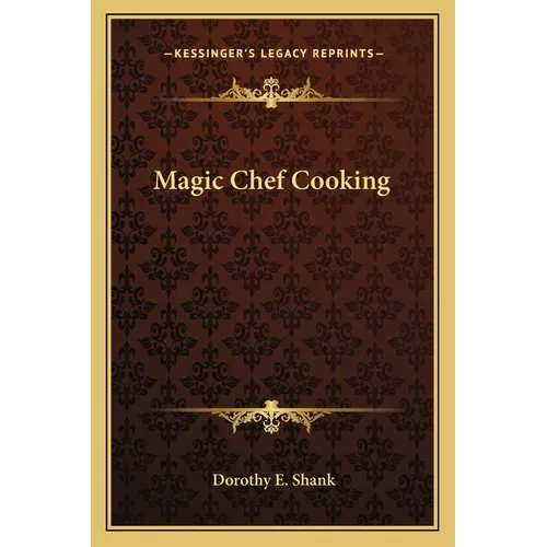 Magic Chef Cooking