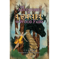 The Adventures of Loriel the Wood Fairy