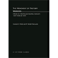 The Movement of Factory Workers: A Study of New England Industrial Community, 1937-1939 and 1942