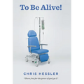 To Be Alive!: There, but for the grace of God, go I