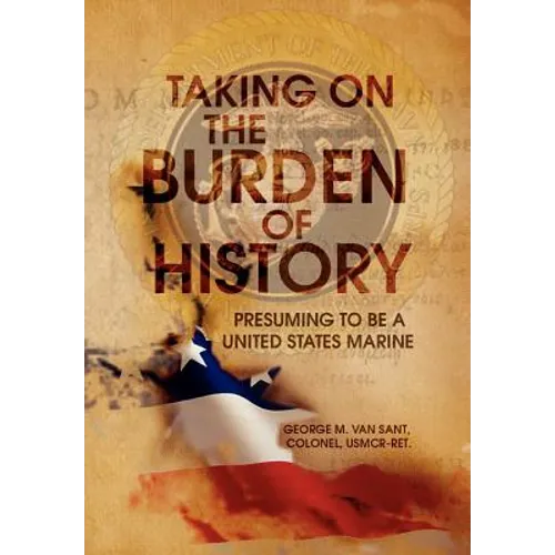 Taking on the Burden of History