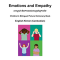 English-Khmer (Cambodian) Emotions and Empathy Children's Bilingual Picture Dictionary Book