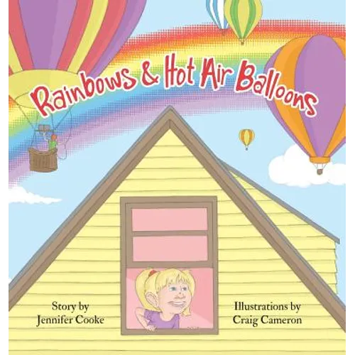 Rainbows and Hot Air Balloons