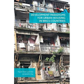 Development Paradigms for Urban Housing in Brics Countries